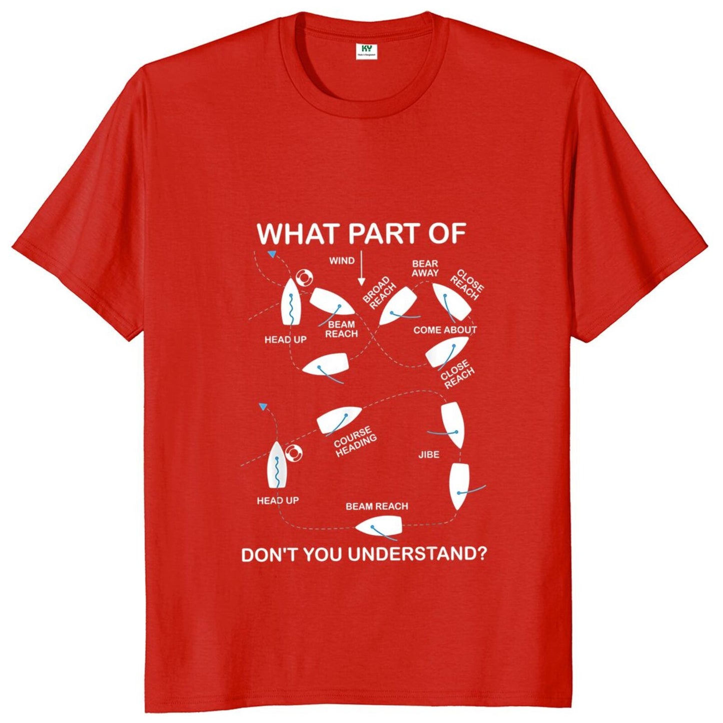 What Part Of Ship Don't You Understand T Shirt Funny Sailing Ship Lovers Gift Tee Tops Casual Unisex Cotton T-shirts EU Size