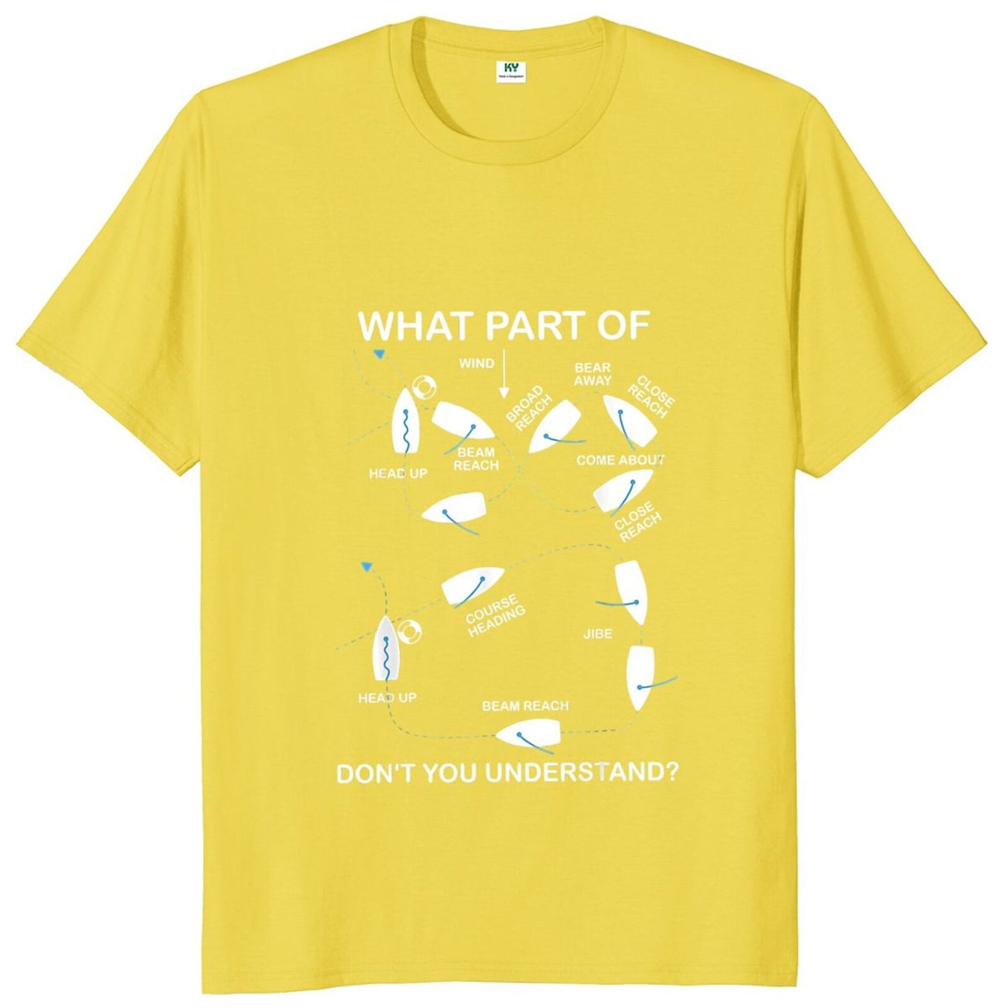 What Part Of Ship Don't You Understand T Shirt Funny Sailing Ship Lovers Gift Tee Tops Casual Unisex Cotton T-shirts EU Size
