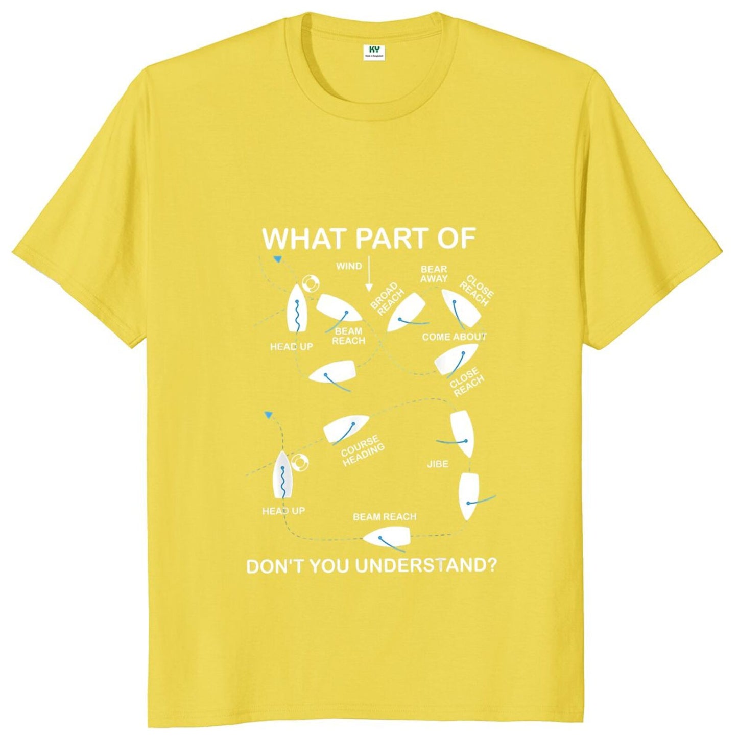 What Part Of Ship Don't You Understand T Shirt Funny Sailing Ship Lovers Gift Tee   Tops Casual Unisex Cotton T-shirts EU Size